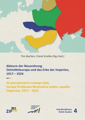 Interdisciplinary Polish Studies / Akteure der Neuordnung von Buchen,  Tim, Grelka,  Frank