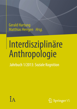 Interdisziplinäre Anthropologie von Hartung,  Gerald, Herrgen,  Matthias