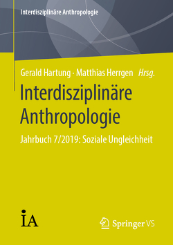 Interdisziplinäre Anthropologie von Hartung,  Gerald, Herrgen,  Matthias