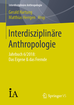 Interdisziplinäre Anthropologie von Hartung,  Gerald, Herrgen,  Matthias