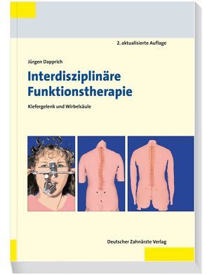 Interdisziplinäre Funktionstherapie 2.A. von Dapprich,  Jürgen