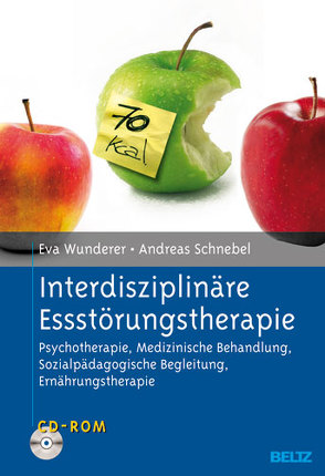 Interdisziplinäre Essstörungstherapie von Schnebel,  Andreas, Wunderer,  Eva