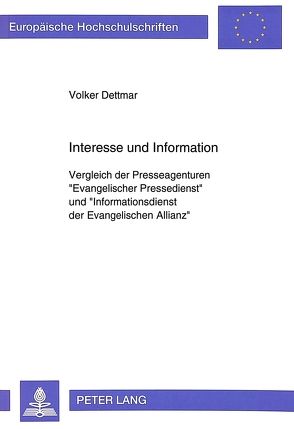 Interesse und Information von Dettmar,  Volker