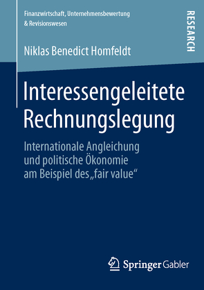 Interessengeleitete Rechnungslegung von Homfeldt,  Niklas Benedict