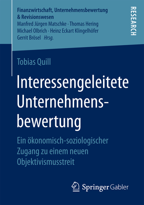 Interessengeleitete Unternehmensbewertung von Quill,  Tobias