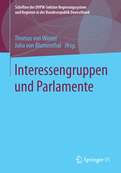 Interessengruppen und Parlamente von von Blumenthal,  Julia, von Winter,  Thomas