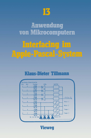 Interfacing im Apple-Pascal-System von Tillmann,  Klaus-Dieter