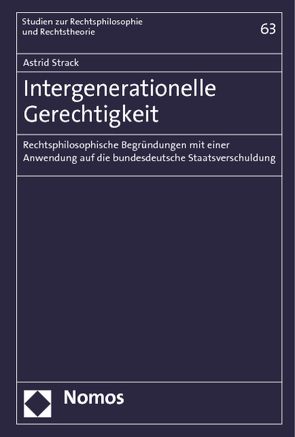 Intergenerationelle Gerechtigkeit von Strack,  Astrid