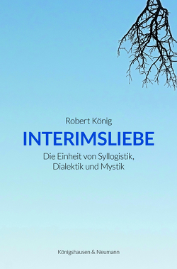 Interimsliebe von König,  Robert