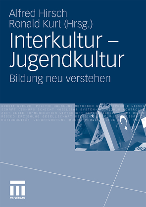 Interkultur – Jugendkultur von Hirsch,  Alfred, Kurt,  Ronald