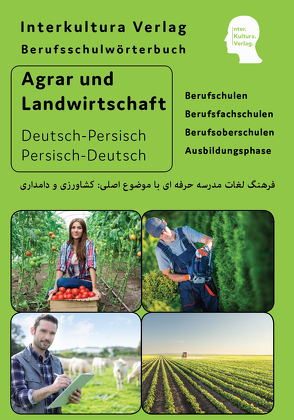 Interkultura Berufsschulwörterbuch für Agrar- und Landwirtschaft für Ausbildung