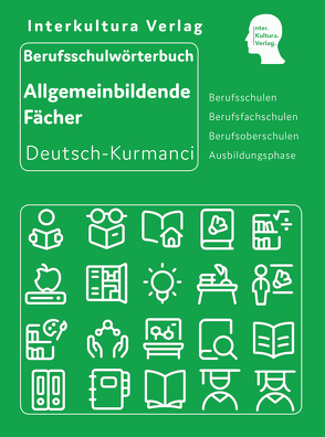 Interkultura Berufsschulwörterbuch für allgemeinbildende Fächer