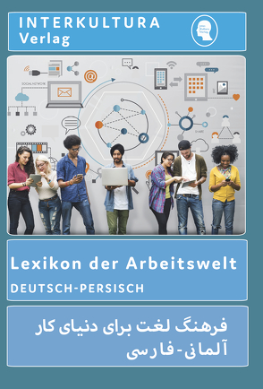 Interkultura Lexikon der Arbeitwelt Deutsch-Persisch