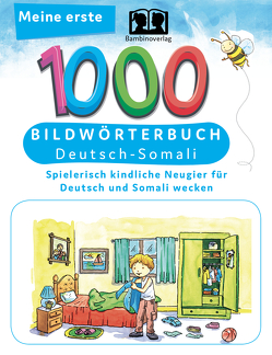 Interkultura Meine ersten 1000 Wörter Bildwörterbuch Deutsch-Somali