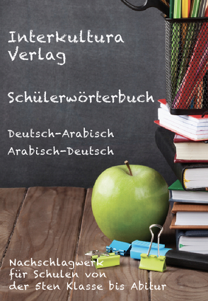 Interkultura Schülerwörterbuch Deutsch-Arabisch