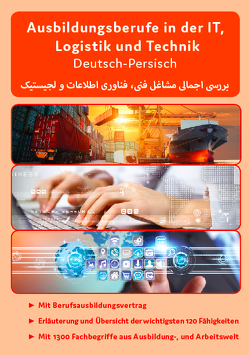 Interkultura Überblick der technischen, IT und Logistik Ausbildungsberufe Deutsch-Persisch