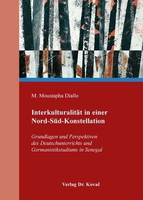 Interkulturalität in einer Nord-Süd-Konstellation von Diallo,  M. Moustapha