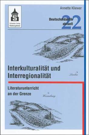 Interkulturalität und Interregionalität von Kliewer,  Annette