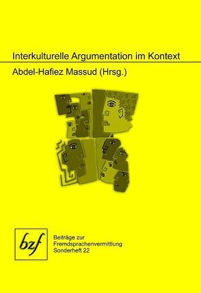 Interkulturelle Argumentation im Kontext von Massud,  Abdel-Hafiez