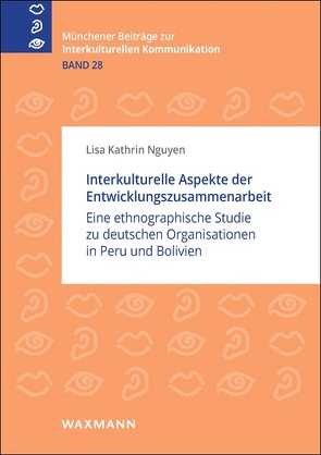 Interkulturelle Aspekte der Entwicklungszusammenarbeit von Nguyen,  Lisa Kathrin