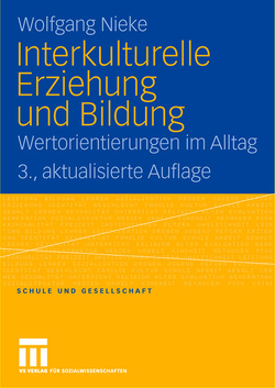 Interkulturelle Erziehung und Bildung von Nieke,  Wolfgang