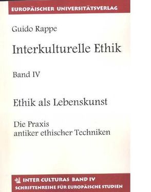 Interkulturelle Ethik von Rappe,  Guido