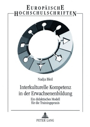 Interkulturelle Kompetenz in der Erwachsenenbildung von Bleil,  Nadja