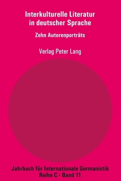 Interkulturelle Literatur in deutscher Sprache von Chiellino,  Carmine, Lengl,  Szilvia