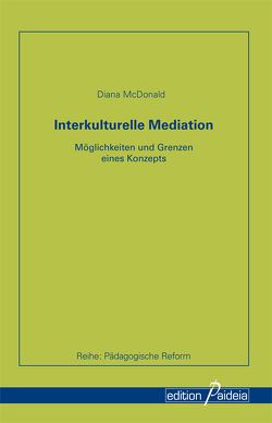 Interkulturelle Mediation von McDonald,  Diana