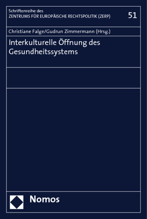 Interkulturelle Öffnung des Gesundheitssystems von Falge,  Christiane, Zimmermann,  Gudrun