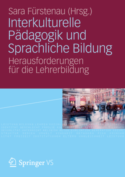 Interkulturelle Pädagogik und Sprachliche Bildung von Fürstenau,  Sara