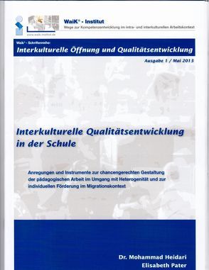 Interkulturelle Qualitätsentwicklung in der Schule (Ausgabe 1) von Heidari,  Mohammad