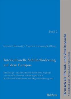 Interkulturelle Schülerförderung auf dem Campus von Haberzettl,  Stefanie, Yasemin,  Karasoglu