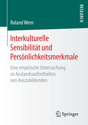 Interkulturelle Sensibilität und Persönlichkeitsmerkmale von Wern,  Roland