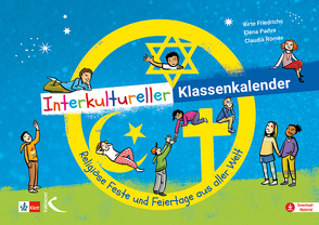 Interkultureller Klassenkalender von Friedrichs,  Birte, Padva,  Elena, Römer,  Claudia