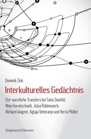 Interkulturelles Gedächtnis von Zink,  Dominik