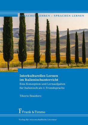 Interkulturelles Lernen im Italienischunterricht von Snaidero,  Tiberio