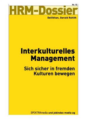 Interkulturelles Management von Delilkhan,  Gerhard R