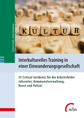 Interkulturelles Training in einer Einwanderungsgesellschaft von Franzke,  Bettina, Shvaikovska,  Vitalia