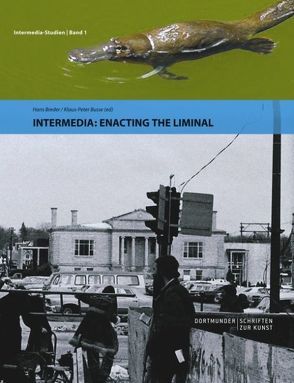 Intermedia: Enacting the Liminal von Breder,  Hans, Busse,  Klaus-Peter