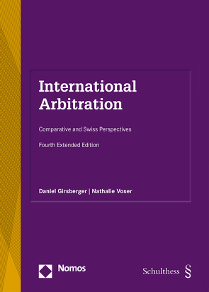 International Arbitration (PrintPlu§) von Girsberger,  Daniel, Voser,  Nathalie