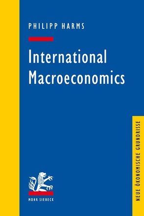 International Macroeconomics von Harms,  Philipp