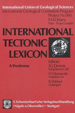 International Tectonic Lexicon von Dennis,  J G, Murawski,  H, Weber,  K.