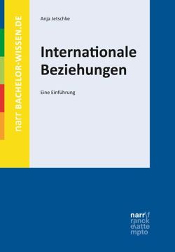 Internationale Beziehungen von Jetschke,  Anja