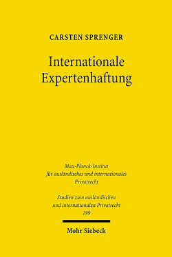 Internationale Expertenhaftung von Sprenger,  Carsten