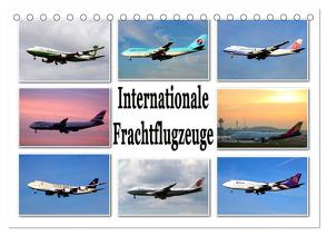 Internationale Frachtflugzeuge (Tischkalender 2024 DIN A5 quer), CALVENDO Monatskalender von Schwarz,  Sylvia