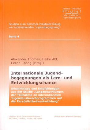 Internationale Jugendbegegnungen als Lern- und Entwicklungschance von Abt,  Heike, Chang,  Celine, Ponte,  Ulrike de, Thimmel,  Andreas, Thomas,  Alexander, Würbel,  Andreas, Zeutschel,  Ulrich