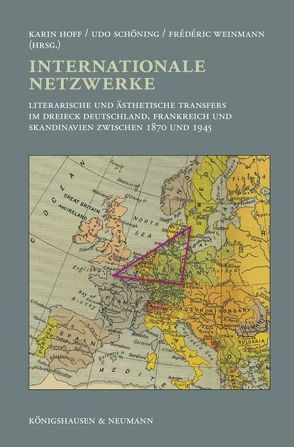 Internationale Netzwerke von Hoff,  Karin, Schöning,  Udo, Weinmann,  Frédéric