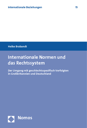 Internationale Normen und das Rechtssystem von Brabandt,  Heike