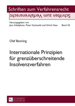 Internationale Prinzipien für grenzüberschreitende Insolvenzverfahren von Benning,  Olaf